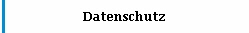 Datenschutz